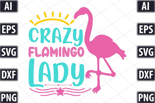 Crazy Flamingo Lady SVG SVGista 