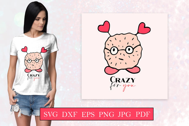 Crazy for you - Valentines day quote svg SVG LuckyTurtleArt 