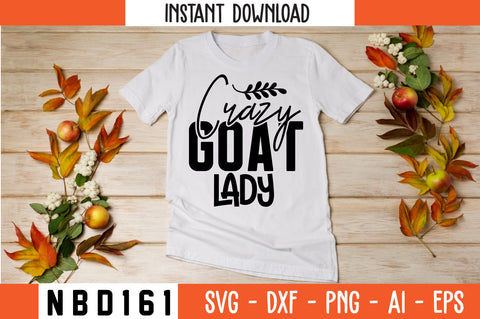 crazy goat lady Svg Design SVG Nbd161 