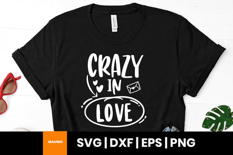 Crazy in love valentine svg quote SVG Maumo Designs 
