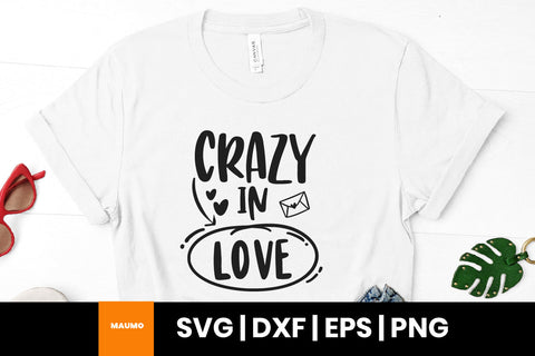 Crazy in love valentine svg quote SVG Maumo Designs 