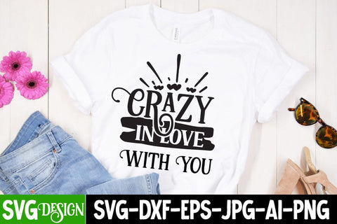 Crazy in Love With You SVG Cut File SVG BlackCatsMedia 