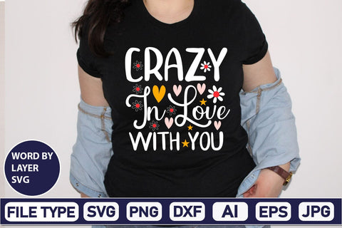 Crazy In Love With You SVG Design SVG DesignPlante 503 