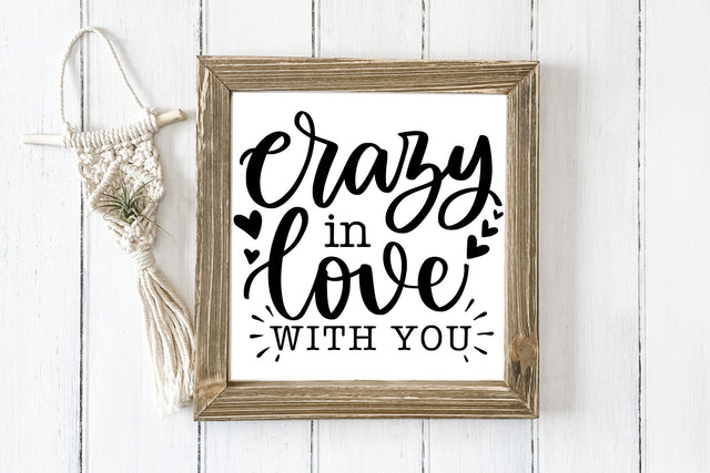 Crazy In Love With You SVG SVG dapiyupi store 