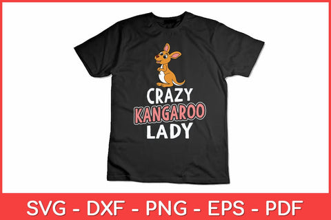 Crazy Kangaroo Lady - Kangaroo Lovers Svg Design SVG artprintfile 