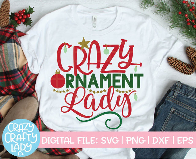 Crazy Ornament Lady | Christmas SVG Cut File SVG Crazy Crafty Lady Co. 