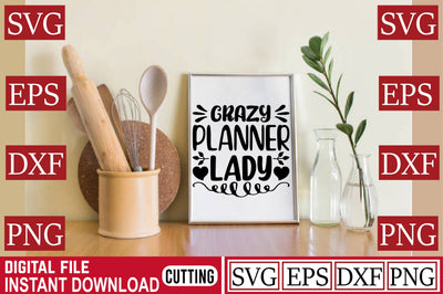 Crazy Planner Lady SVG Craftlabsvg24 