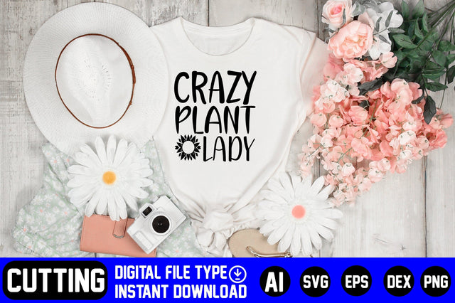Crazy Plant Lady SVG CraftlabSvg29 