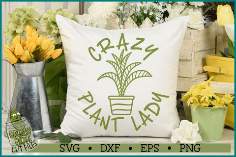 Crazy Plant Lady SVG File SVG Crunchy Pickle 