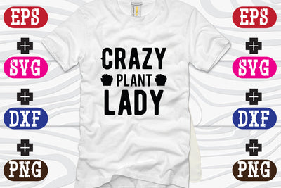 Crazy plant lady SVG Nurstore 