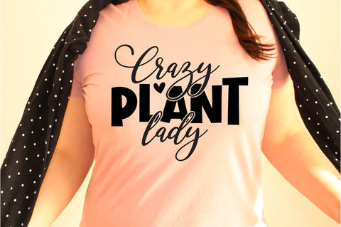 Crazy plant lady svg SVG orpitasn 