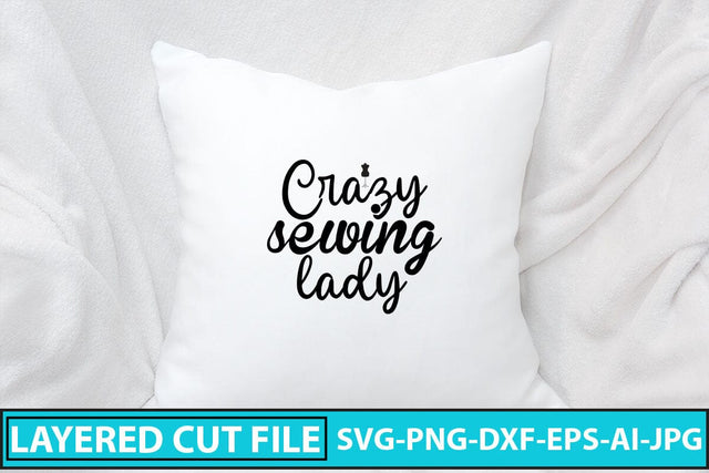Crazy Sewing Lady SVG Cut File SVG Syaman 