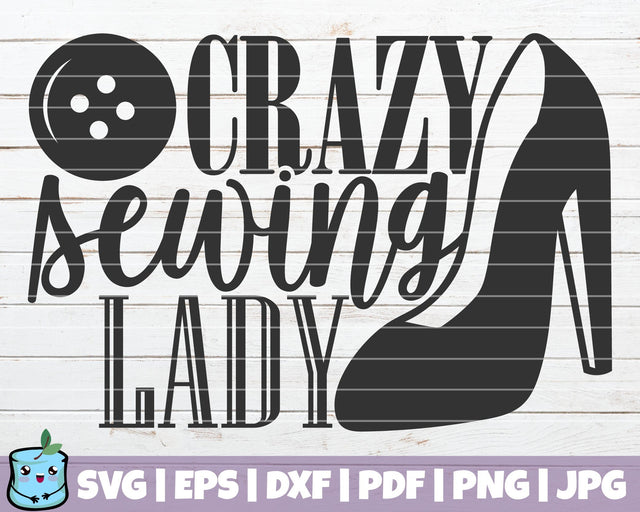 Crazy Sewing Lady SVG MintyMarshmallows 