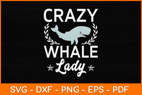 Crazy Whale Lady Svg Design SVG artprintfile 