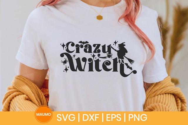 Crazy witch | Halloween svg quote SVG Maumo Designs 