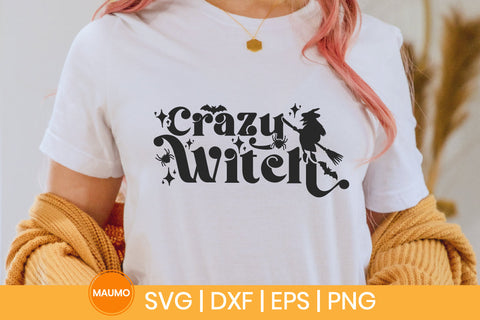 Crazy witch | Halloween svg quote SVG Maumo Designs 
