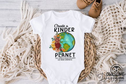 Create A Kinder Planet Png Sublimation Sublimation Owlsome.Designs 