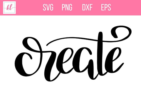 Create Hand Lettered Cut File SVG Kelly Leigh Creates 
