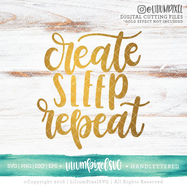 Create Sleep Repeat SVG Lilium Pixel SVG 