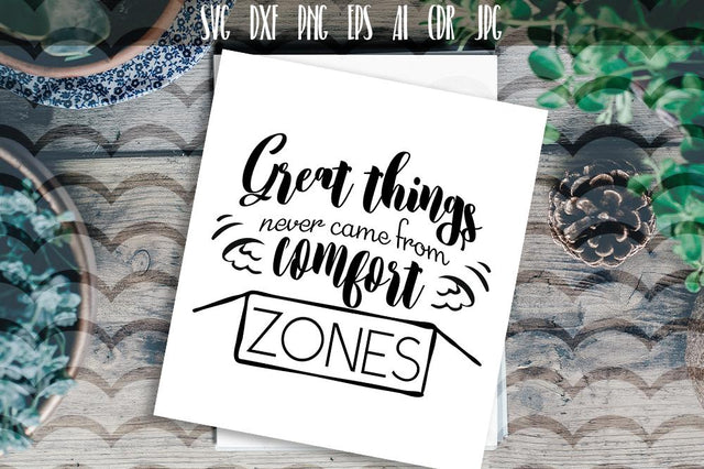 Create things never came from comfort zones SVG SVG VectorSVGdesign 