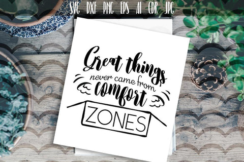 Create things never came from comfort zones SVG SVG VectorSVGdesign 
