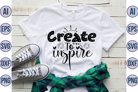 Create To Inspire svg SVG orpitasn 