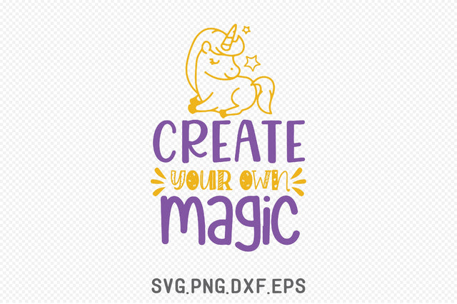 Create Your Own Magic SVG SVG Creativeart88 