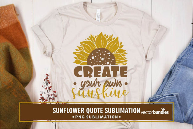 Create your own sunshine sublimation Sublimation vectorbundles 