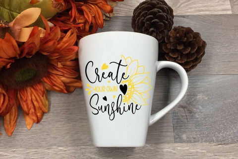 Create Your Own Sunshine - Sunflower SVG SVG CraftLabSVG 