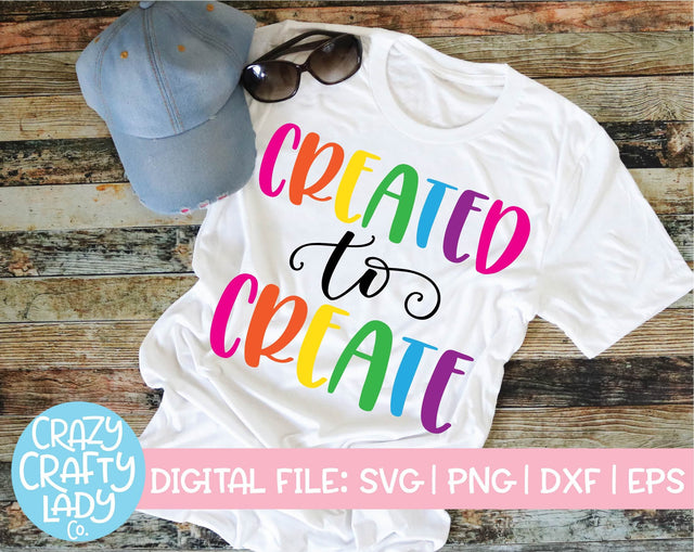 Created to Create | Crafting SVG Cut File SVG Crazy Crafty Lady Co. 