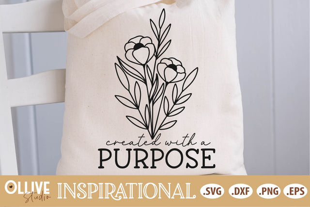 Created With A Purpose Inspirational SVG SVG Ollive Studio 