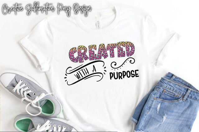 Created With A Purpose Sublimation Creativeart88 