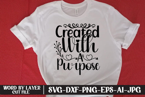 Created With A Purpose SVG CUT FILE SVG MStudio 