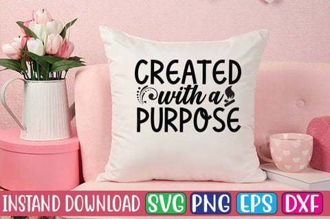 Created with a Purpose SVG Cut File SVGs, Quotes and Sayings, Food & Drink, Holiday,On Sale, SVG Studio Innate 