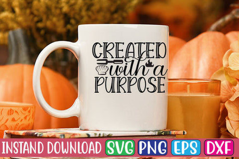 Created with a Purpose SVG Cut File SVGs, Quotes and Sayings, Food & Drink, Holiday,On Sale, SVG Studio Innate 