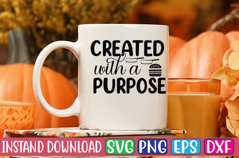 Created with a Purpose SVG Cut File SVGs, Quotes and Sayings, Food & Drink, Holiday,On Sale, SVG Studio Innate 