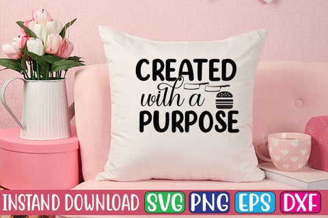 Created with a Purpose SVG Cut File SVGs, Quotes and Sayings, Food & Drink, Holiday,On Sale, SVG Studio Innate 