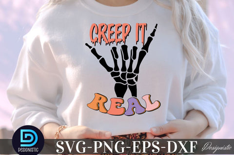 Creep it real, Halloween SVG Design Sublimation DESIGNISTIC 