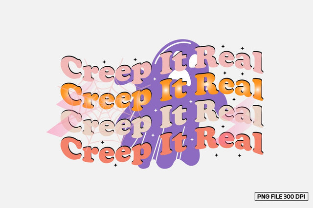 Creep It Real sublimation design Sublimation designmaster24 