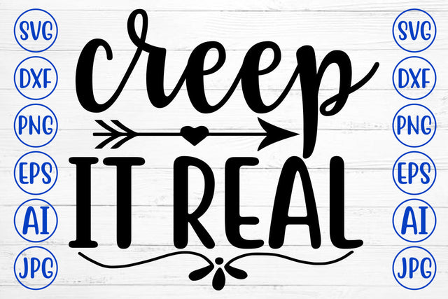 CREEP IT REAL SVG Cut File SVG Syaman 