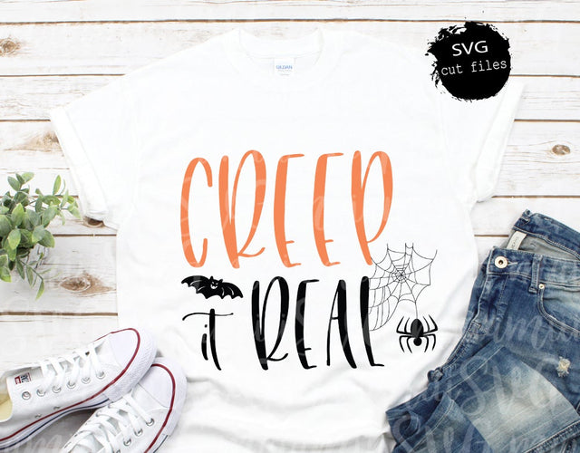 Creep It Real svg, Halloween svg, Happy Halloween Svg, Halloween Quote Svg, Funny Halloween Svg SVG MaiamiiiSVG 