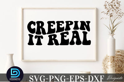 Creepin it real, Halloween SVG SVG DESIGNISTIC 