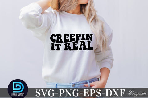 Creepin it real, Halloween SVG SVG DESIGNISTIC 