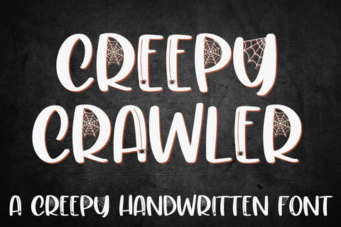 Creepy Crawler Font Designing Digitals 