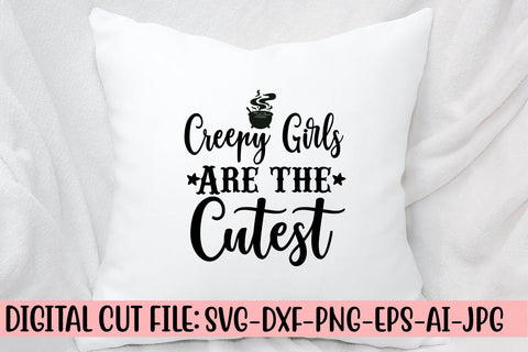 Creepy Girls Are The Cutest SVG SVG Syaman 