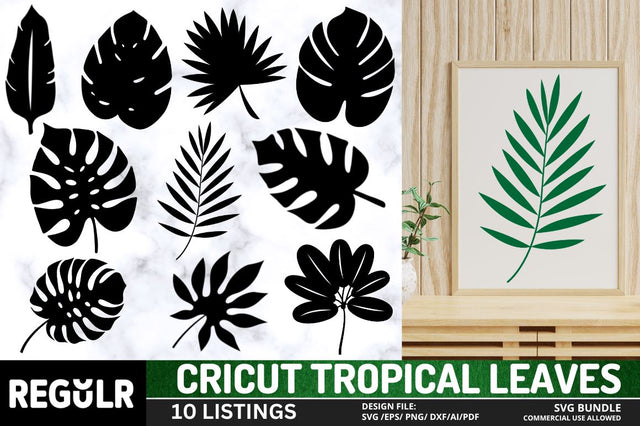 Cricut Tropical Leaves Svg Bundle SVG Regulrcrative 