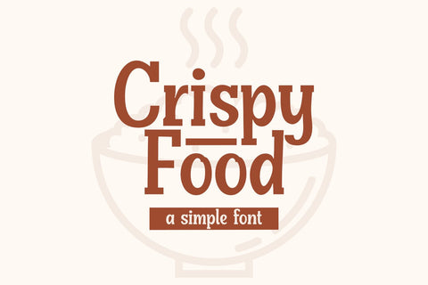 Crispy Food - a Simple Font Font nhfonts 