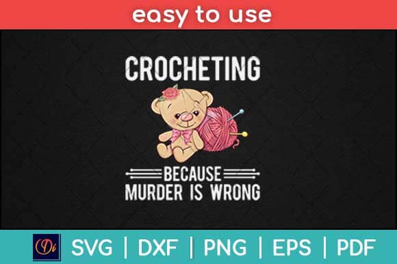Crochet Because Murder Is Wrong Funny Panda Svg Design SVG artprintfile 
