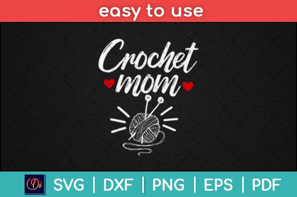 Crochet Mom Mothers Day Svg Design SVG artprintfile 