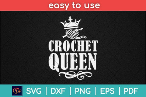 Crochet Queen Mothers Day Svg Design SVG artprintfile 